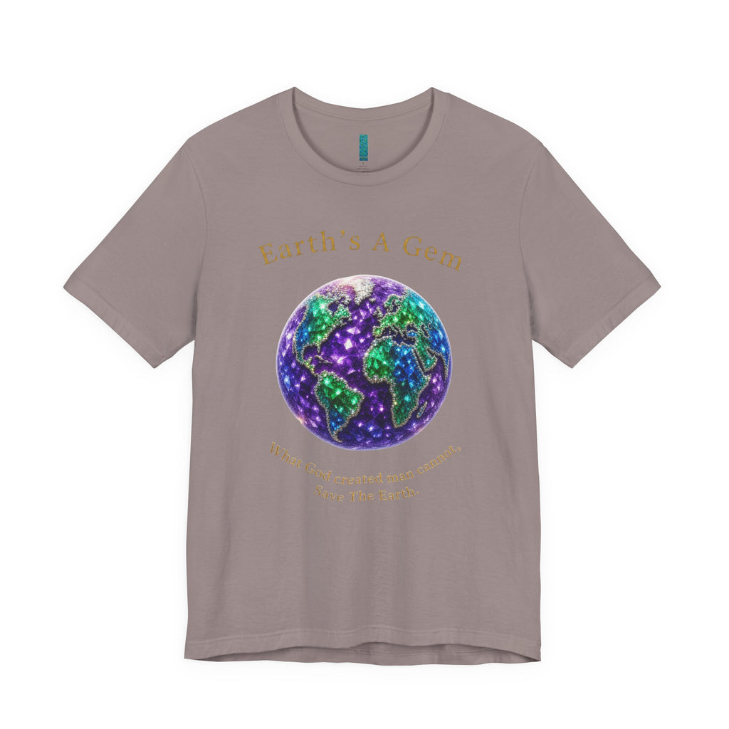 Earth's A Gem Tee — Save the Earth Eco Graphic T-Shirt