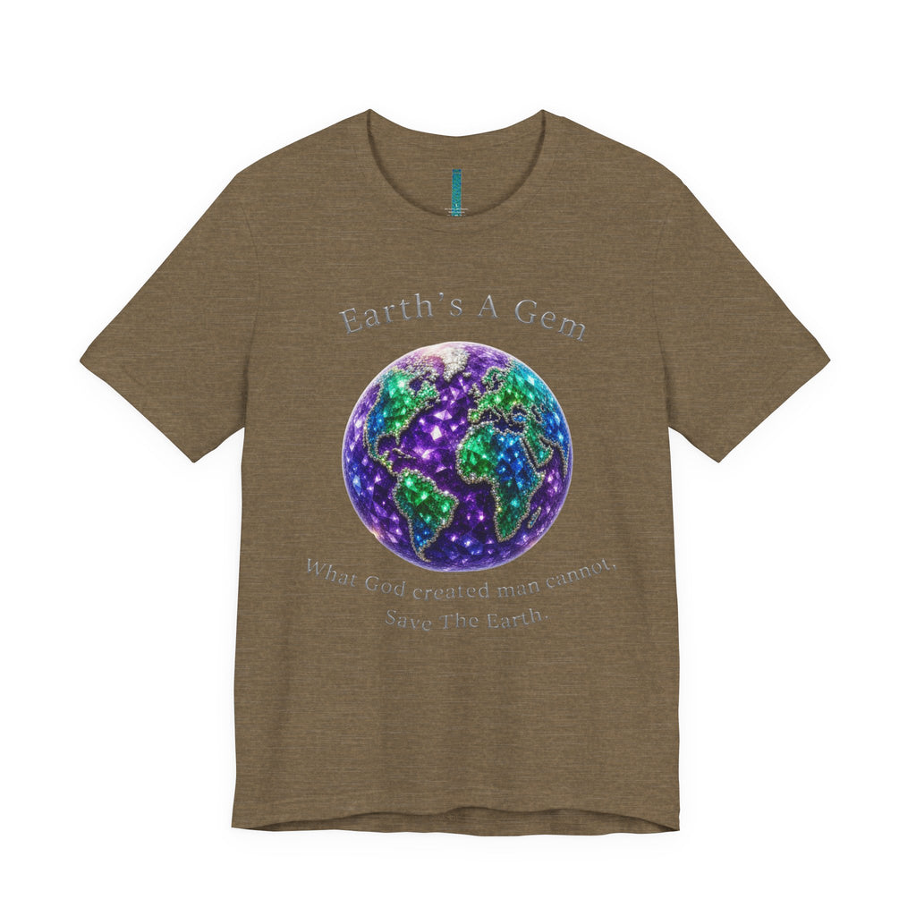 Earth's A Gem Tee — Save The Earth Graphic T-Shirt