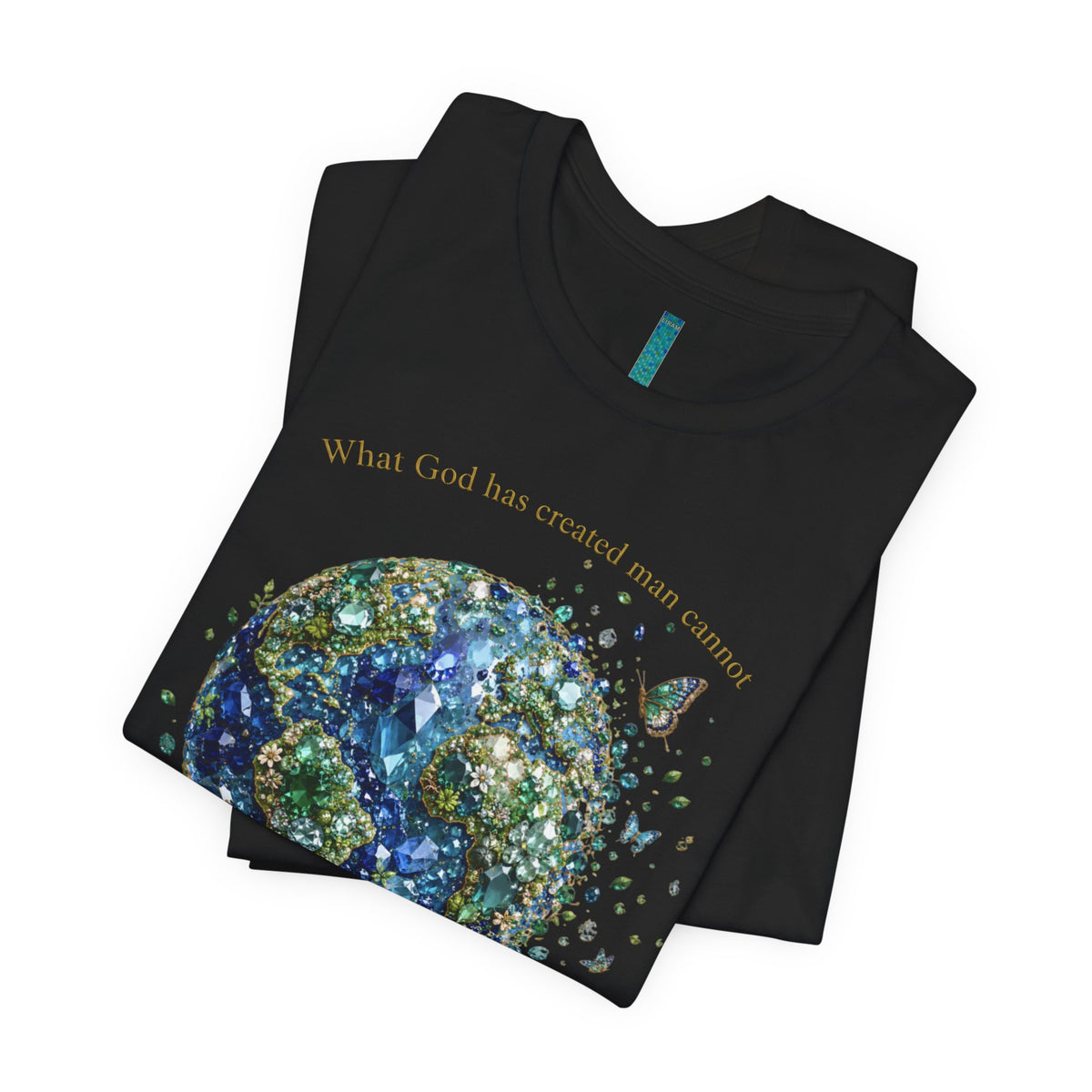 Earth's a Gem T- Shirt