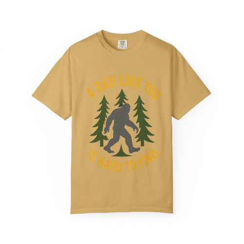 A Dad Like You Is Hard to Find T-Shirt