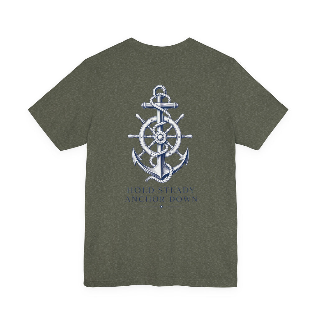 Anchor Nautical T‑Shirt — "Hold Steady Anchor Down"