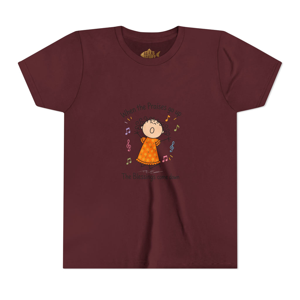 Youth Tee — "When the Praises Go Up, The Blessings Come Down" Kids Christian Shirt