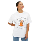 Faithful Praise Tee — "When the Praises go up, The Blessings come down" Oversized Boxy T-Shirt