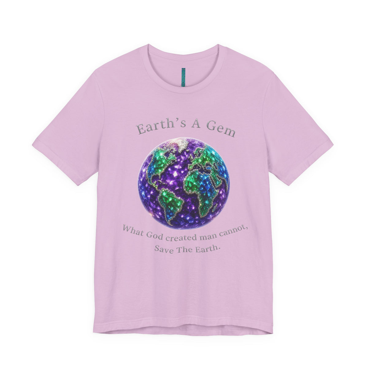 Earth's A Gem Tee — Save The Earth Graphic T-Shirt