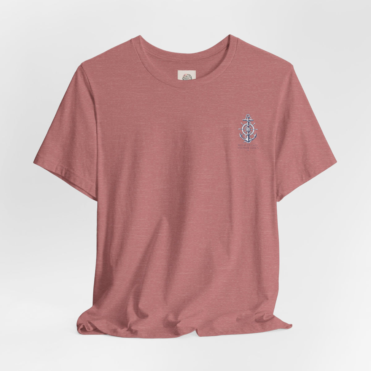 Anchor Nautical T‑Shirt — "Hold Steady Anchor Down"