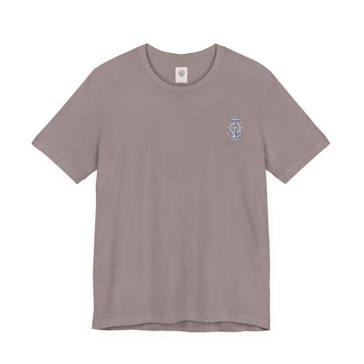 Anchor Graphic Tee — "Hold Steady Anchor Down" Nautical Shirt