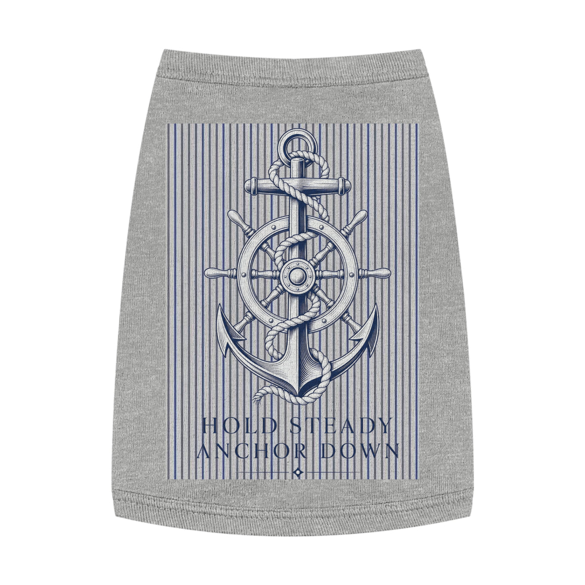 Nautical Anchor Pet Tank Top – "Hold Steady Anchor Down" Dog Shirt