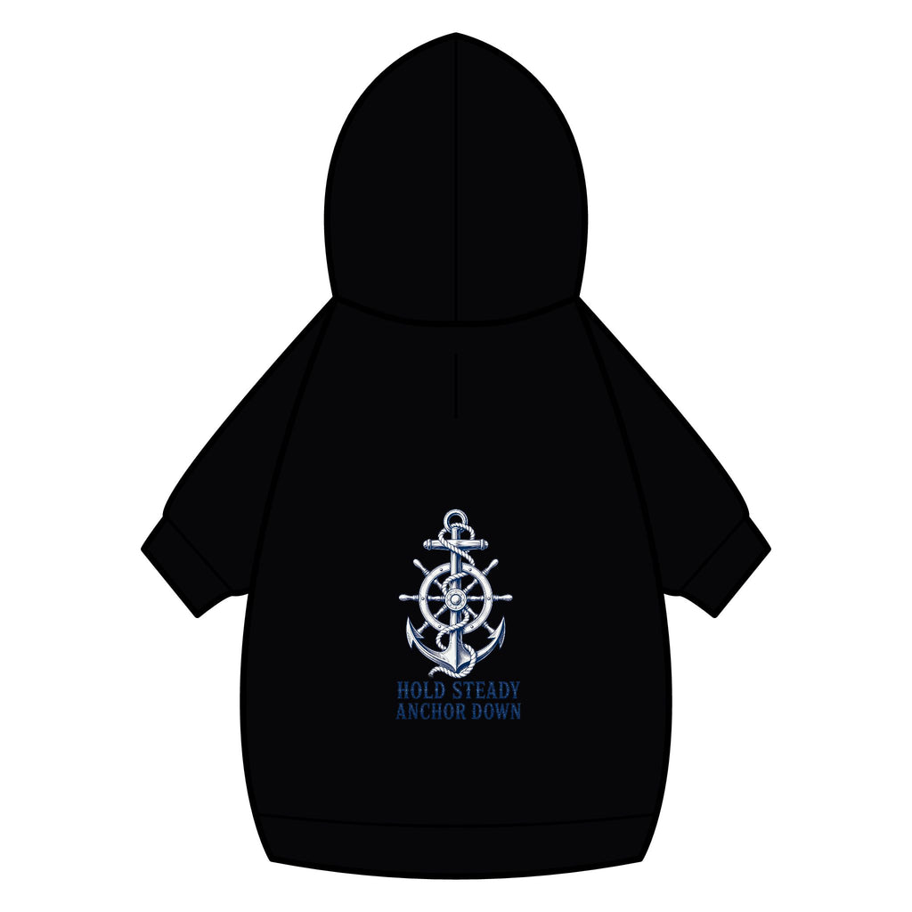 Pet Hoodie — Nautical Anchor "Hold Steady Anchor Down"