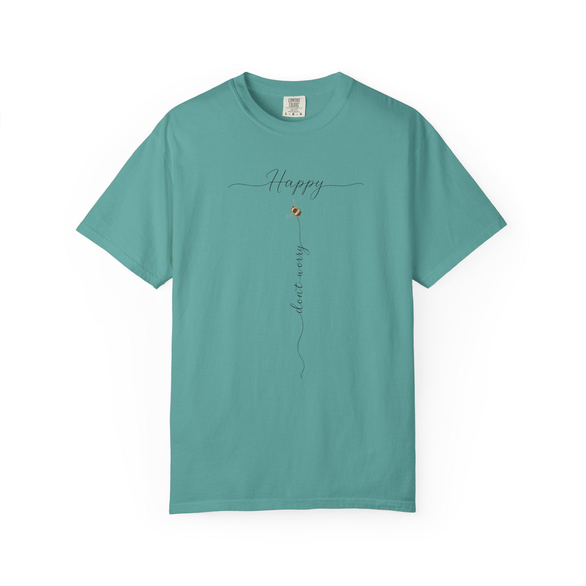 Don't Worry Bee Happy Tee -Unisex Garment-Dyed T-shirt