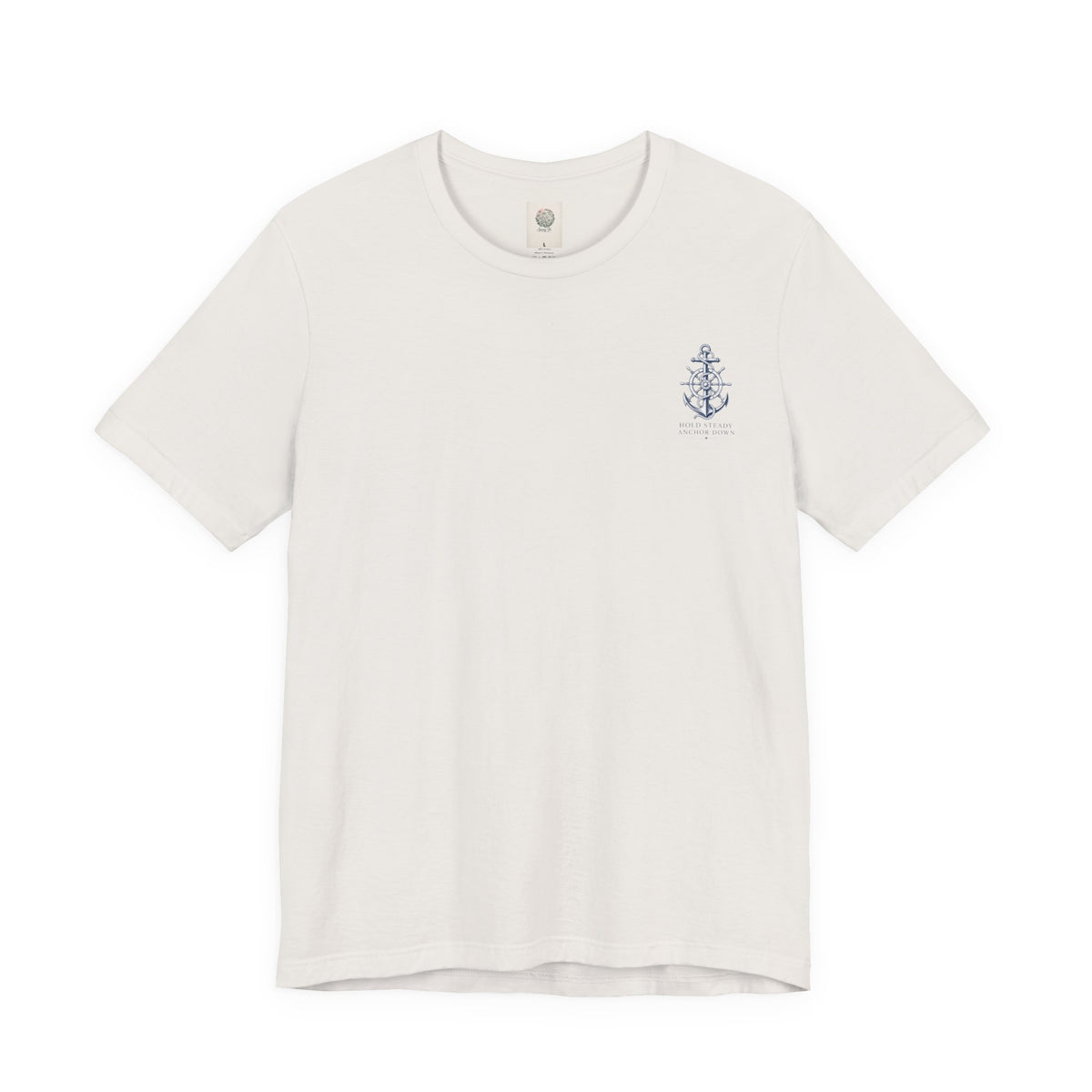 Anchor Nautical T‑Shirt — "Hold Steady Anchor Down"