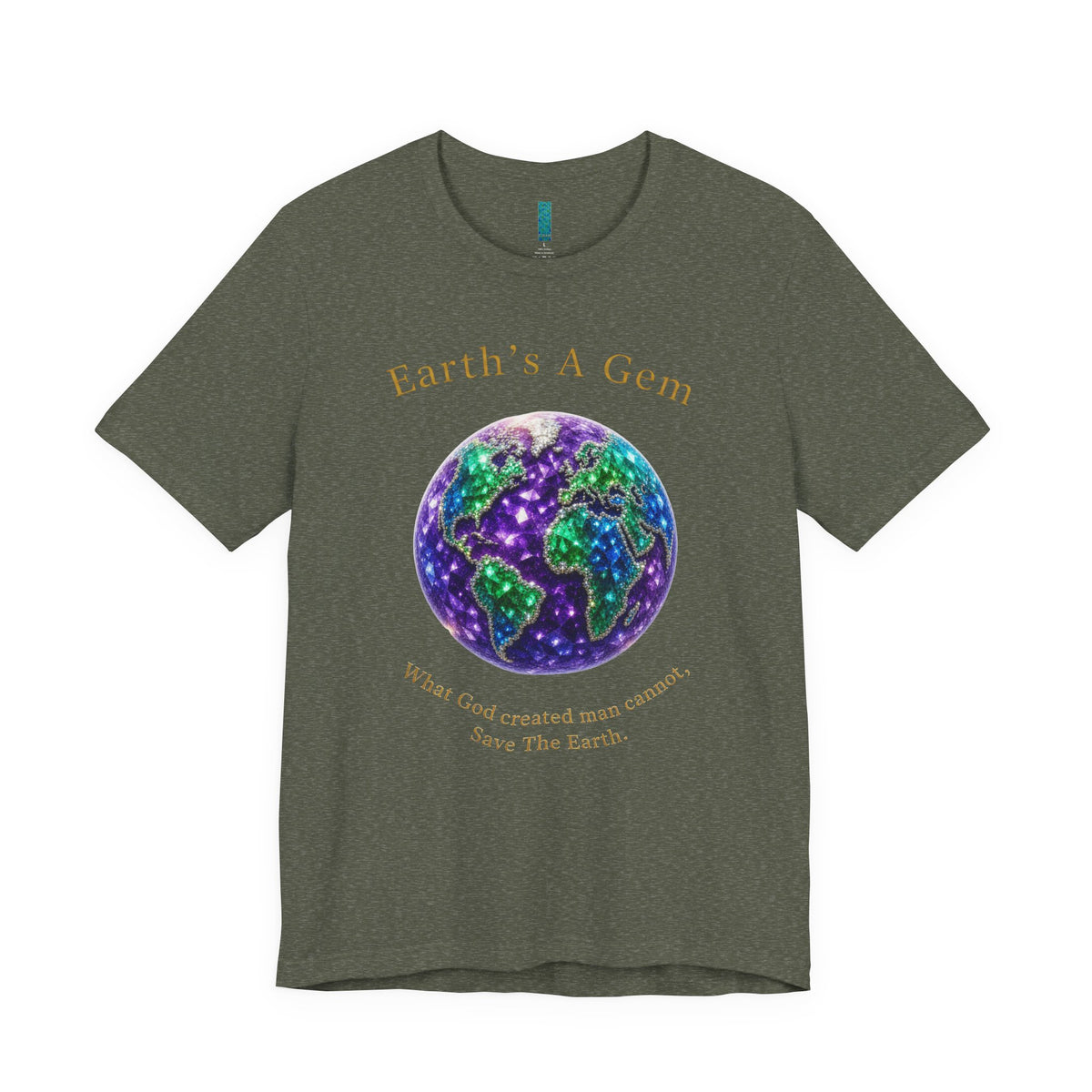 Earth's A Gem Tee — Save the Earth Eco Graphic T-Shirt