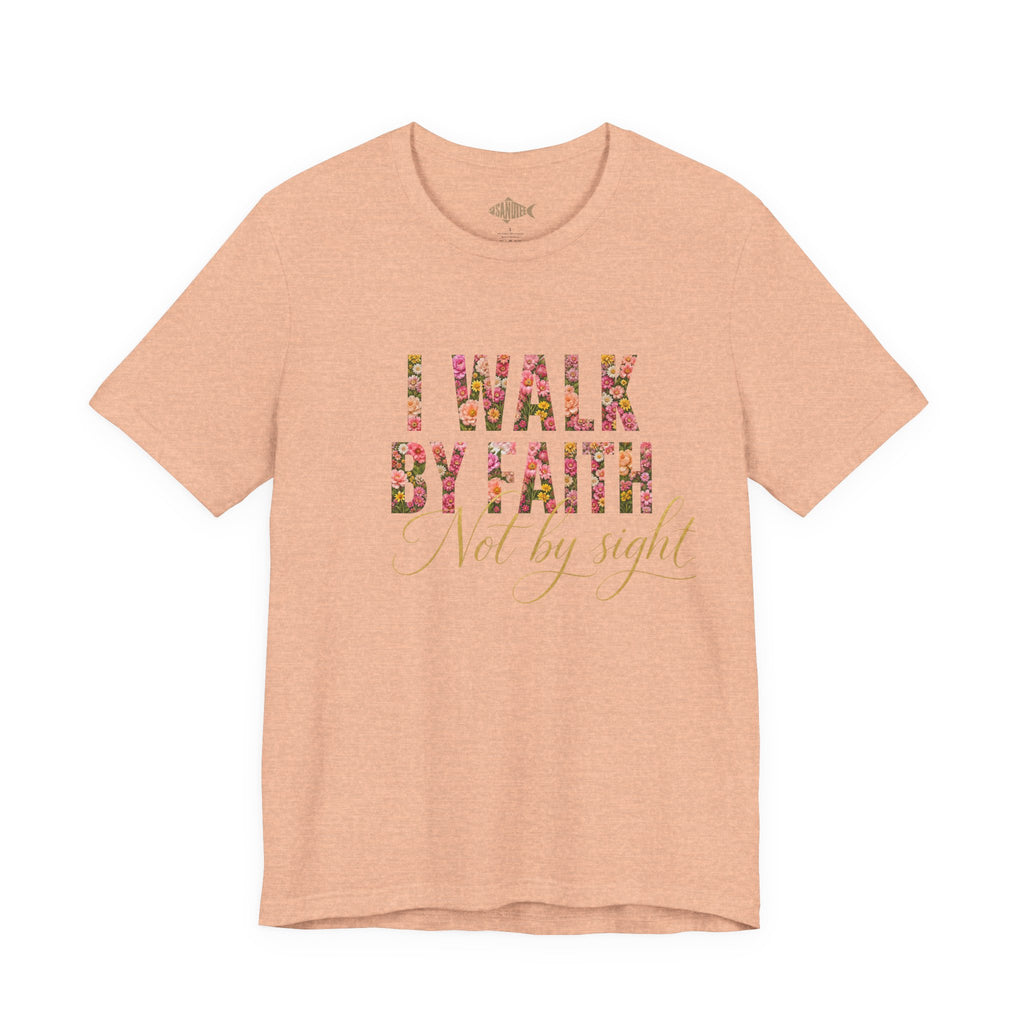 "I Walk by Faith" Bella Canvas 3001, Short sleeve T-shirt