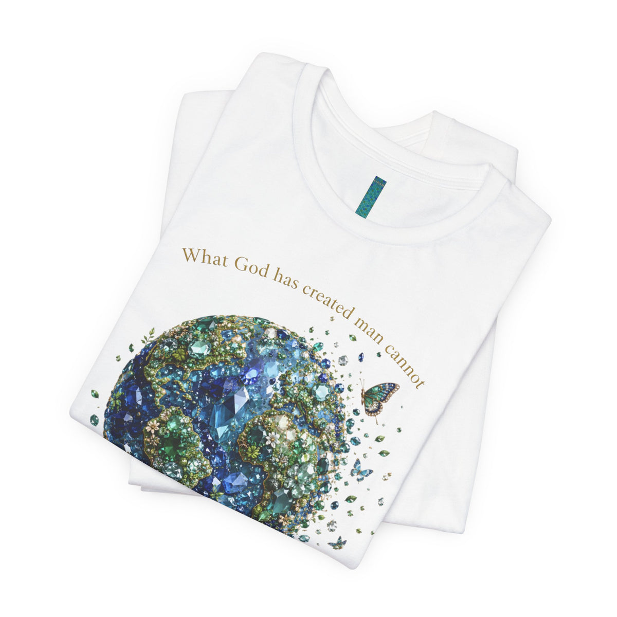Earth's a Gem T- Shirt
