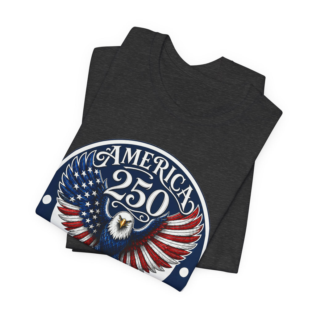 America 250 Eagle T-Shirt – 1776-2026 Bicentennial Patriotic Tee