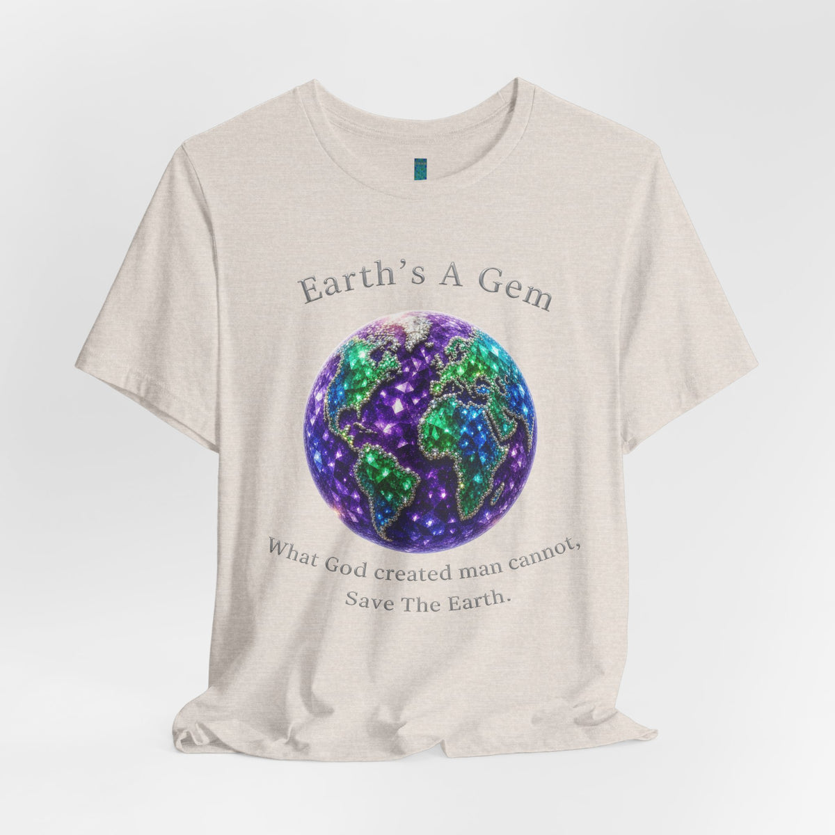 Earth's A Gem Tee — Save The Earth Graphic T-Shirt