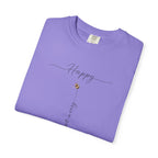 Don't Worry Bee Happy Tee -Unisex Garment-Dyed T-shirt