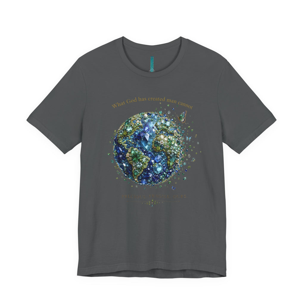 Earth's a Gem T- Shirt