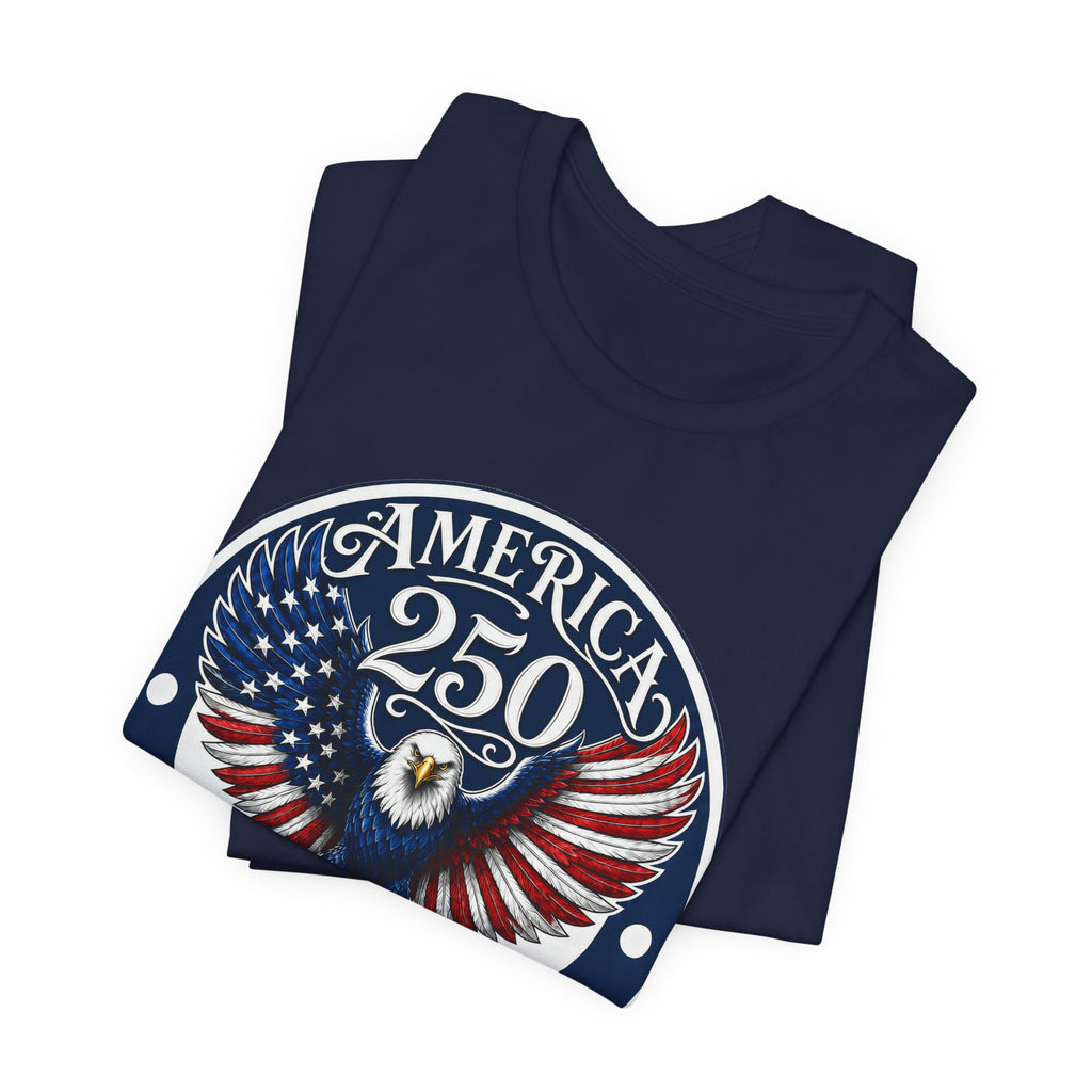 America 250 Eagle T-Shirt – 1776-2026 Bicentennial Patriotic Tee