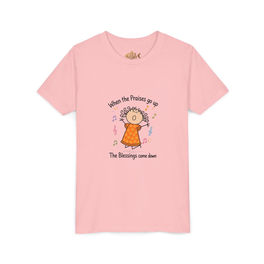 Youth Tee — "When the Praises Go Up, The Blessings Come Down" Kids Christian Shirt