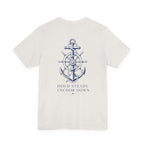 Anchor Nautical T‑Shirt — "Hold Steady Anchor Down"