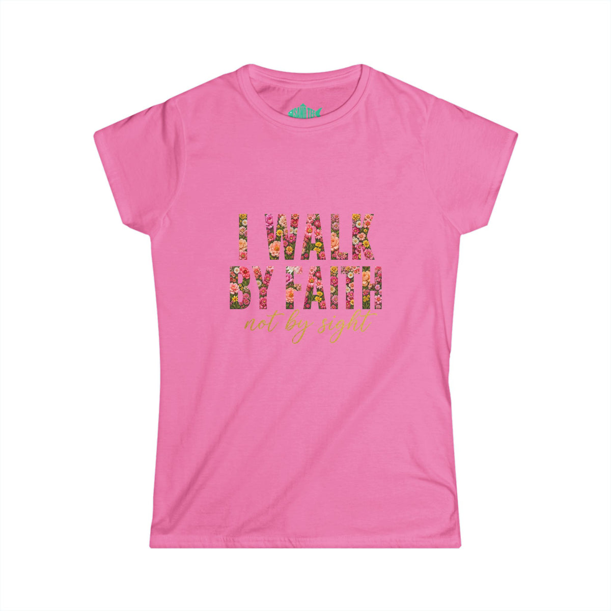Women's Soft style " I Walk by Faith" Tee