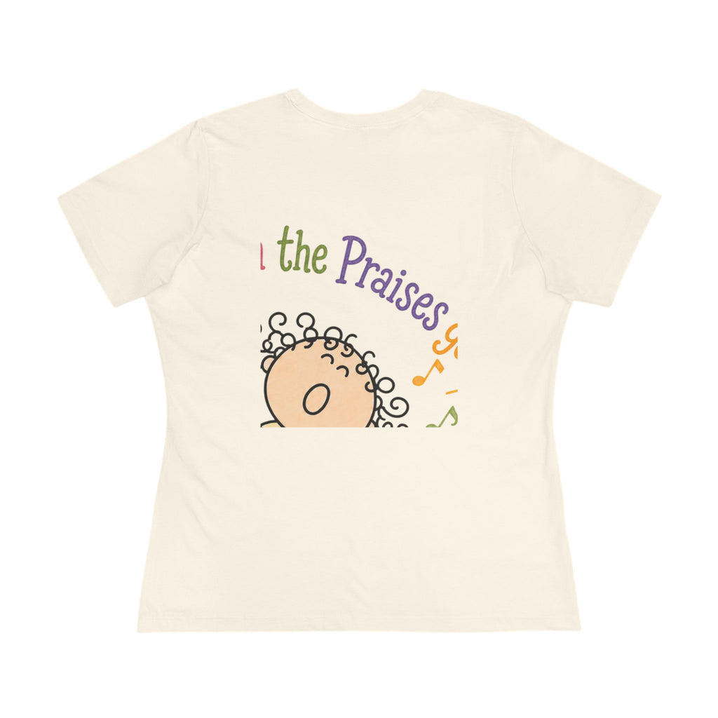 Women's Praise Choir Tee — "When the Praises Go Up, The Blessings Come Down"