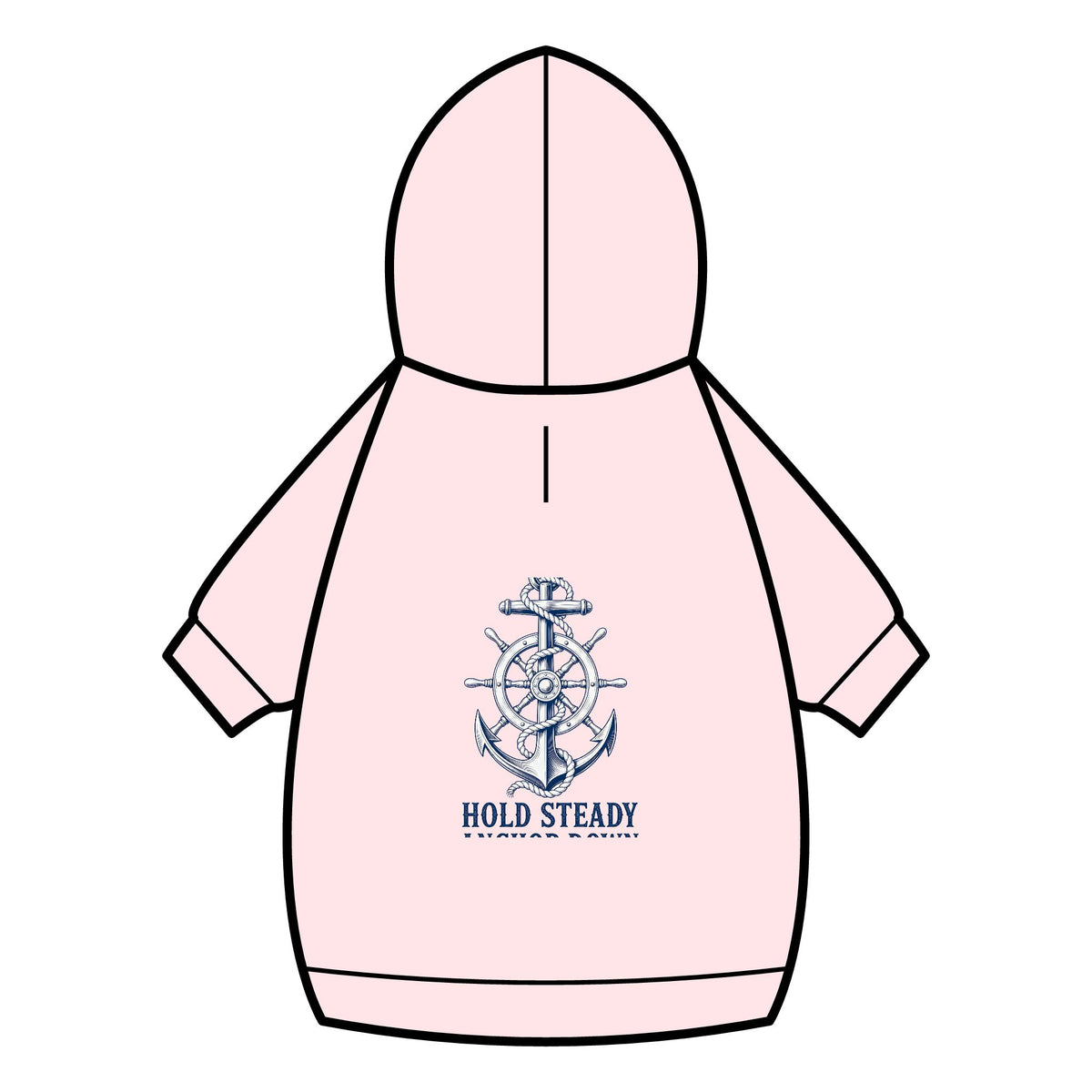 Pet Hoodie — Nautical Anchor "Hold Steady Anchor Down"