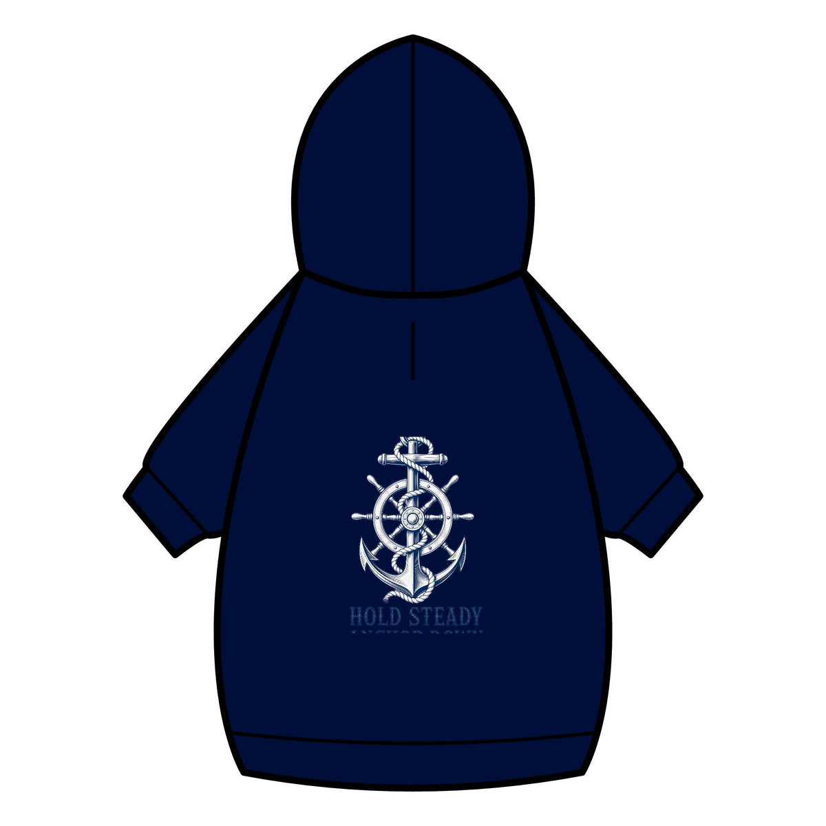 Pet Hoodie — Nautical Anchor "Hold Steady Anchor Down"