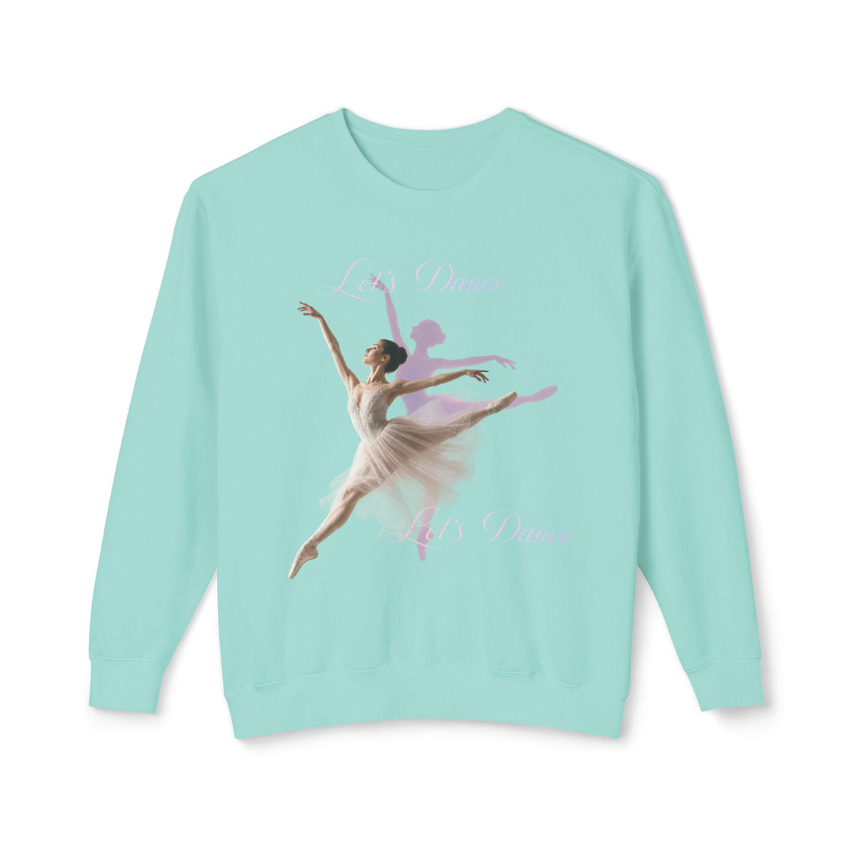 "Let's Dance" Ballerina Unisex Lightweight Crewneck Sweatshirt