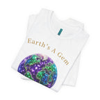 Earth's A Gem Tee — Save the Earth Eco Graphic T-Shirt