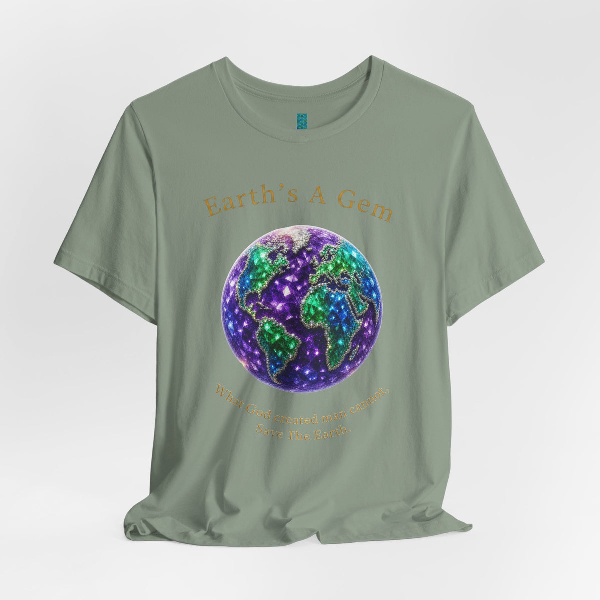Earth's A Gem Tee — Save the Earth Eco Graphic T-Shirt