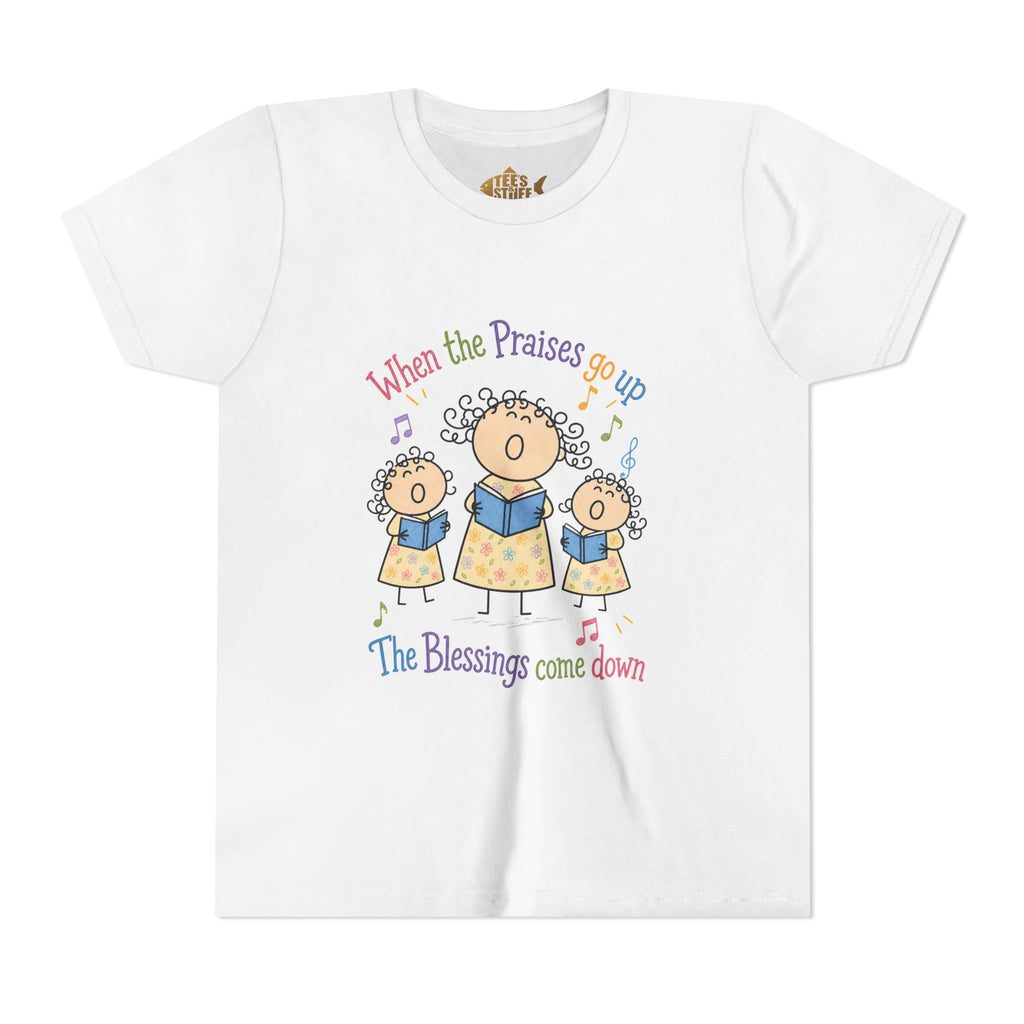 Youth Tee - 'When the Praises Go Up, The Blessings Come Down' Kids Choir Graphic
