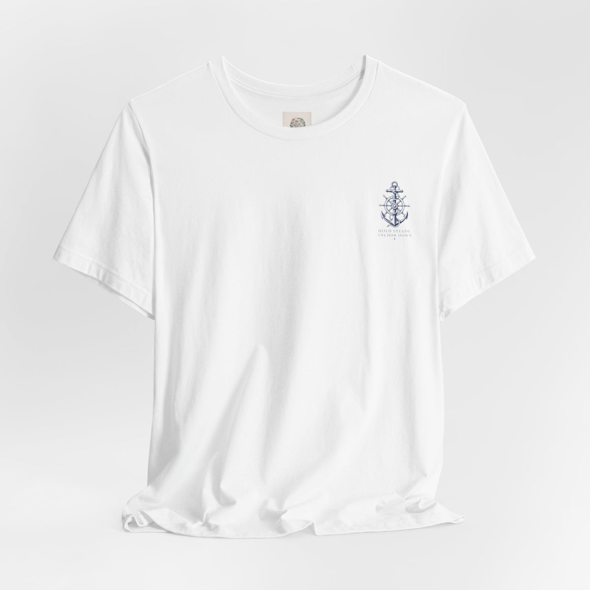 Anchor Graphic Tee — "Hold Steady Anchor Down" Nautical Shirt