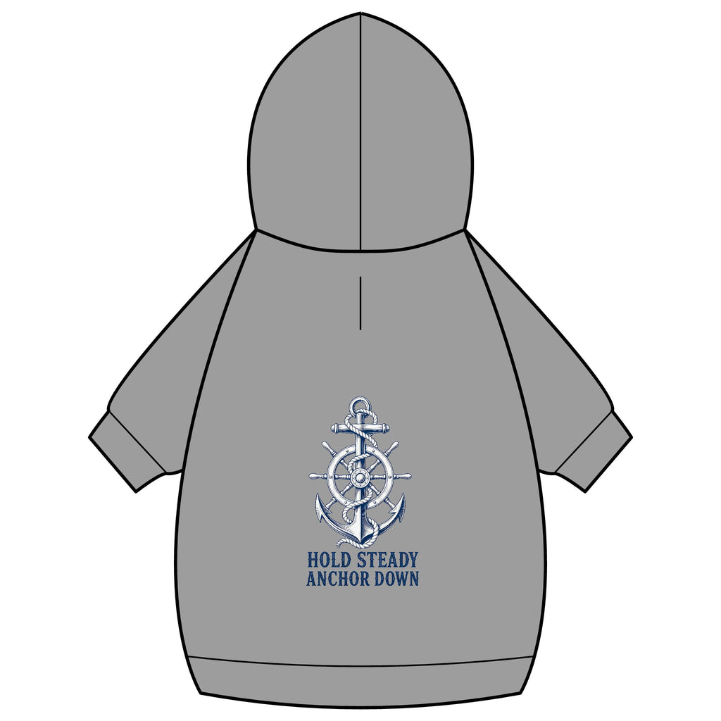 Pet Hoodie — Nautical Anchor "Hold Steady Anchor Down"
