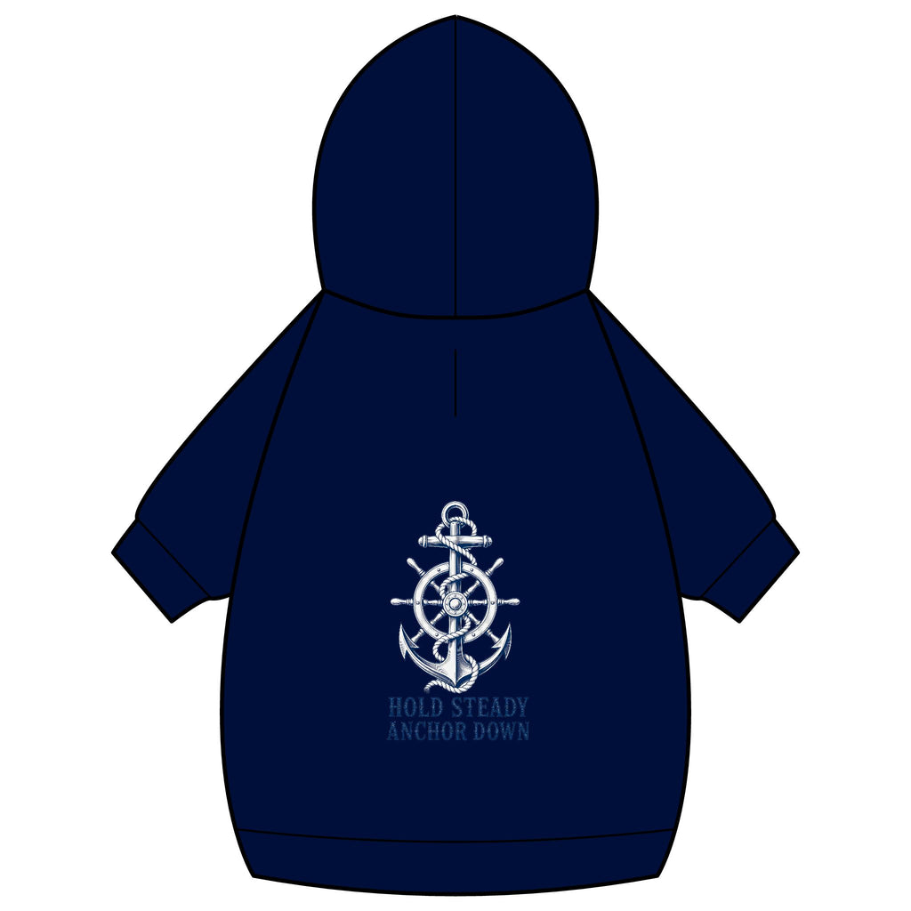 Pet Hoodie — Nautical Anchor "Hold Steady Anchor Down"