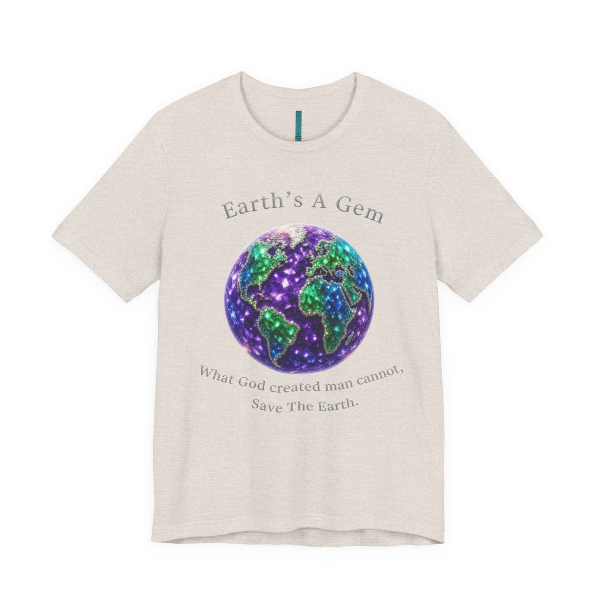 Earth's A Gem Tee — Save The Earth Graphic T-Shirt
