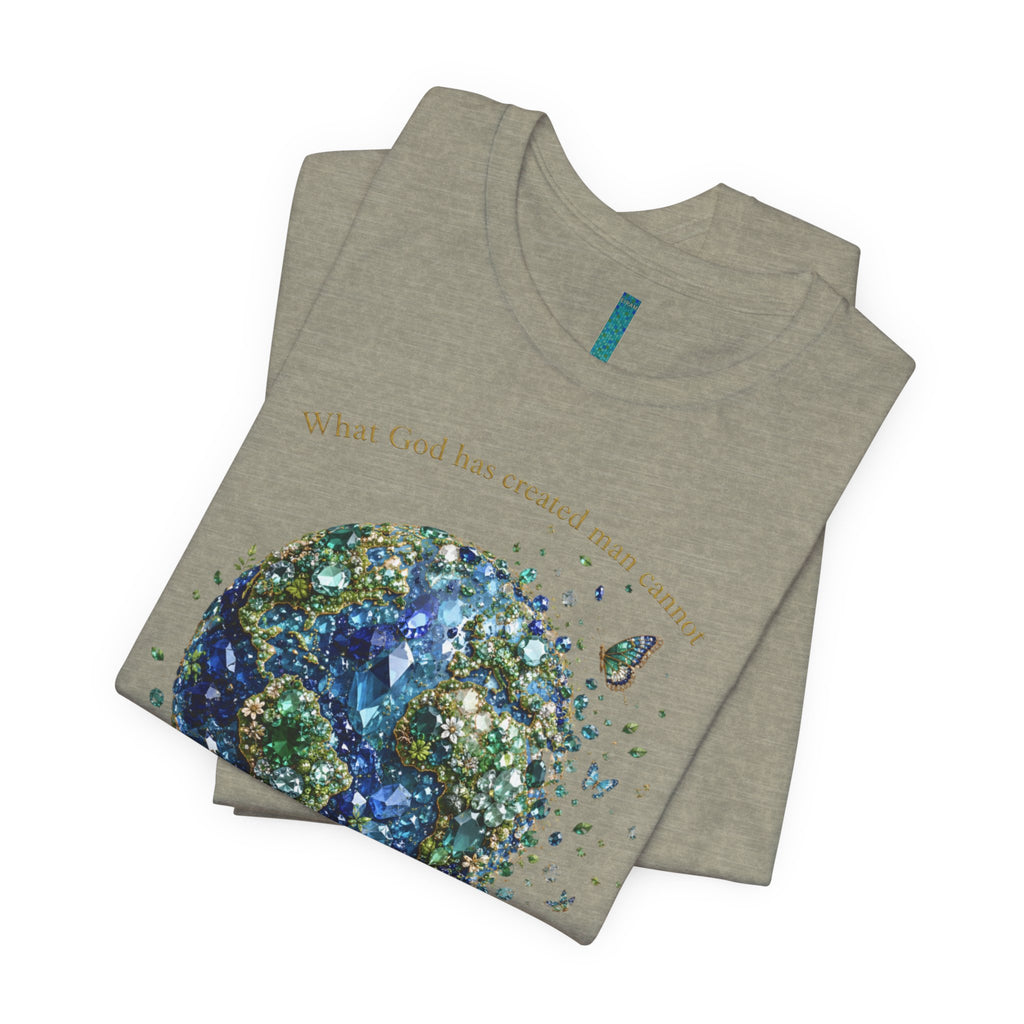 Earth's a Gem T- Shirt