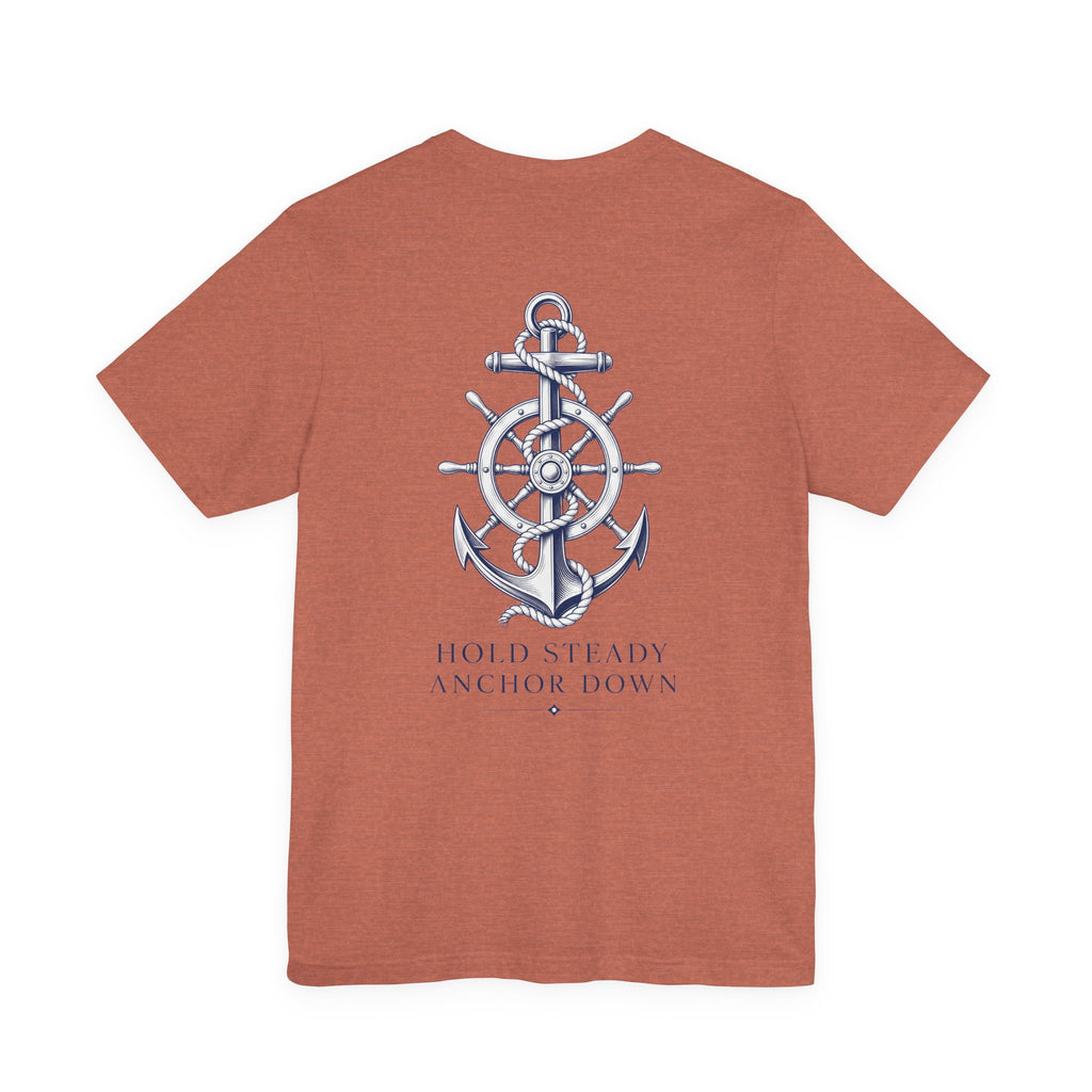 Anchor Nautical T‑Shirt — "Hold Steady Anchor Down"
