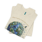 Earth's a Gem T- Shirt