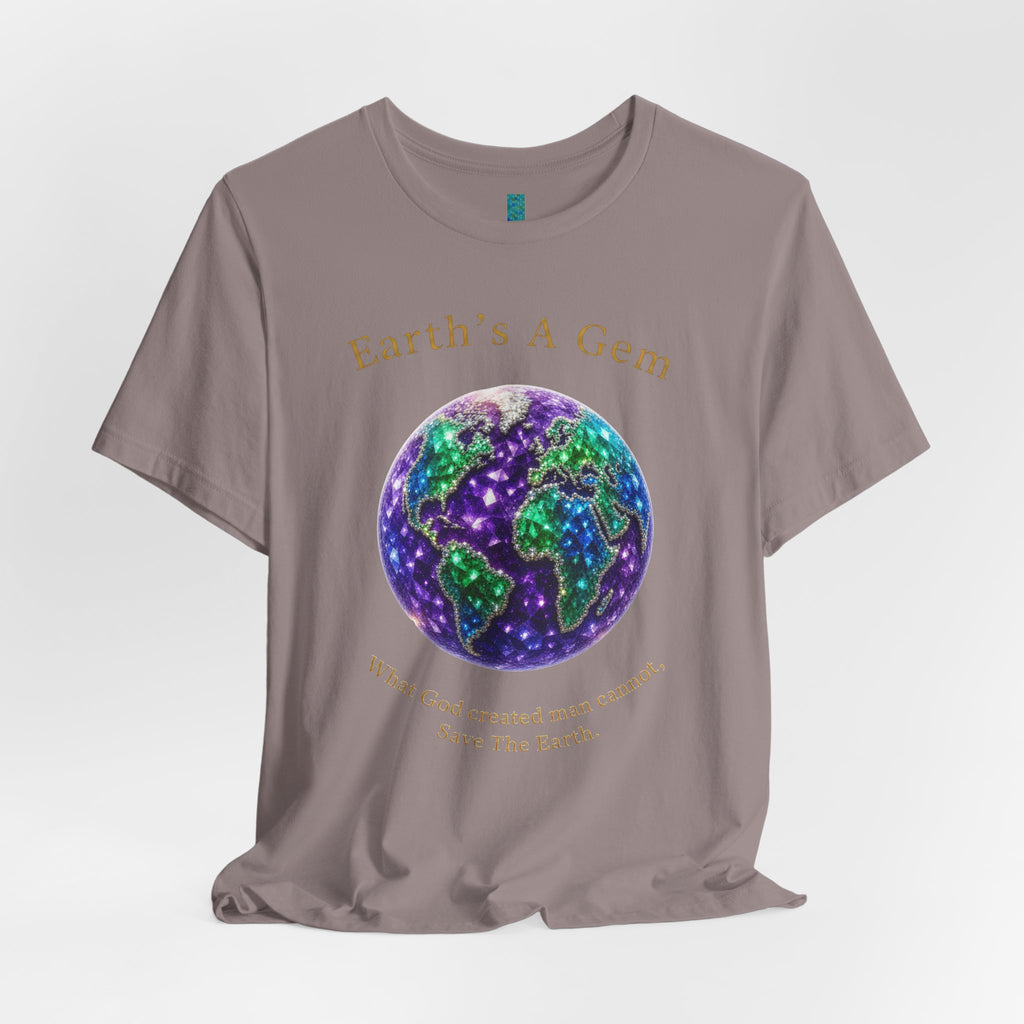 Earth's A Gem Tee — Save the Earth Eco Graphic T-Shirt