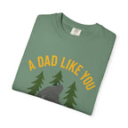 A Dad Like You Is Hard to Find T-Shirt