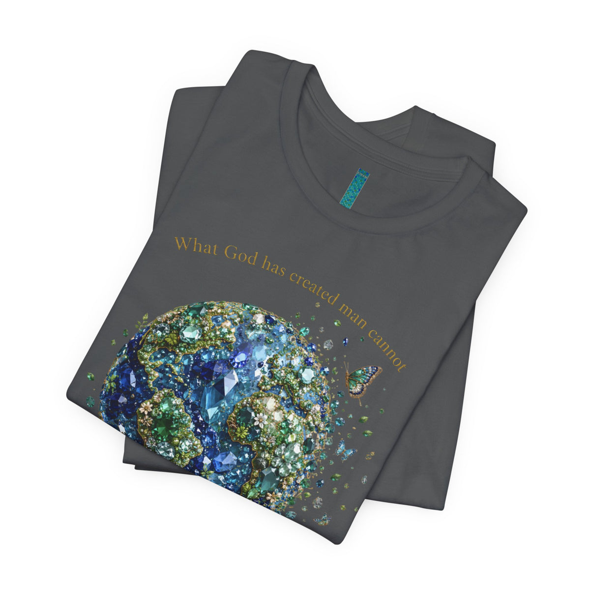 Earth's a Gem T- Shirt