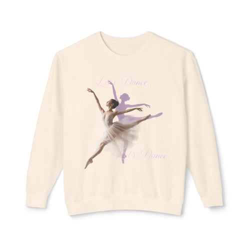 "Let's Dance" Ballerina Unisex Lightweight Crewneck Sweatshirt