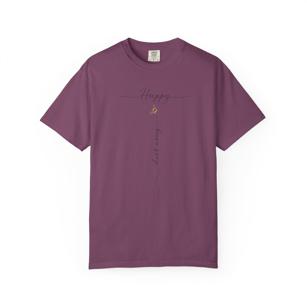 Don't Worry Bee Happy Tee -Unisex Garment-Dyed T-shirt