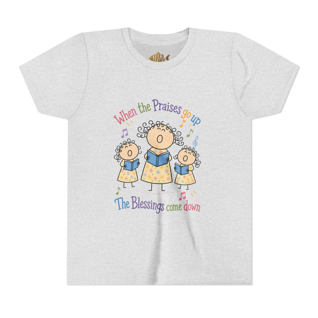 Youth Tee - 'When the Praises Go Up, The Blessings Come Down' Kids Choir Graphic
