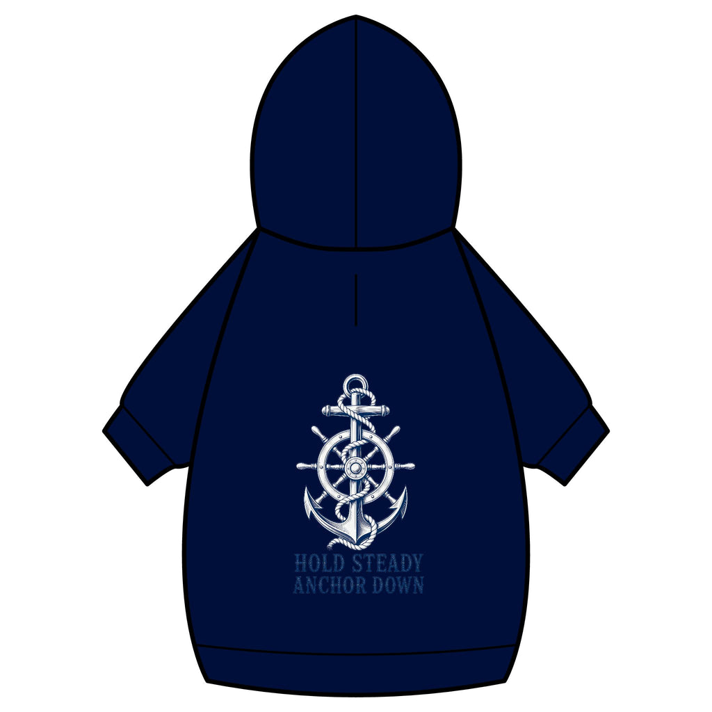 Pet Hoodie — Nautical Anchor "Hold Steady Anchor Down"