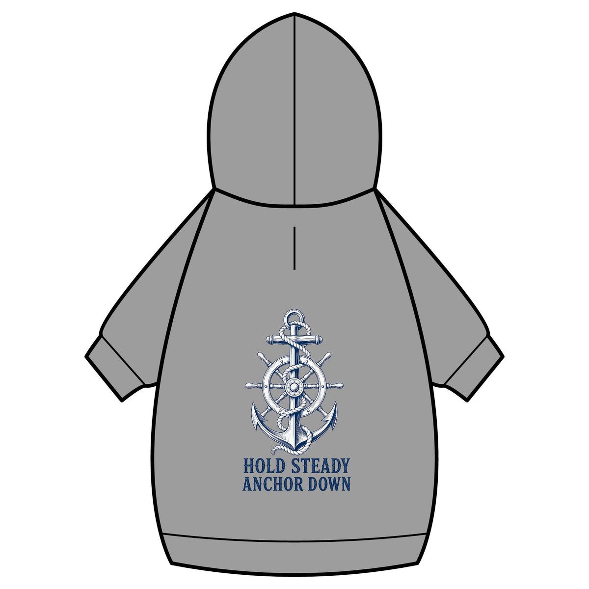Pet Hoodie — Nautical Anchor "Hold Steady Anchor Down"
