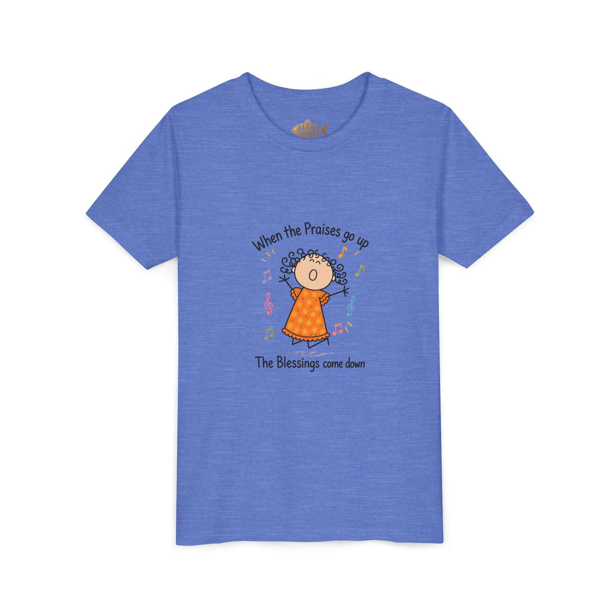Youth Tee — "When the Praises Go Up, The Blessings Come Down" Kids Christian Shirt