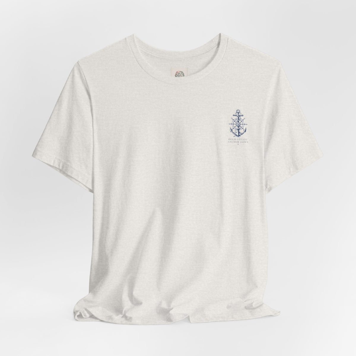 Anchor Nautical T‑Shirt — "Hold Steady Anchor Down"