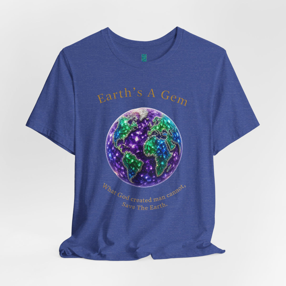 Earth's A Gem Tee — Save the Earth Eco Graphic T-Shirt